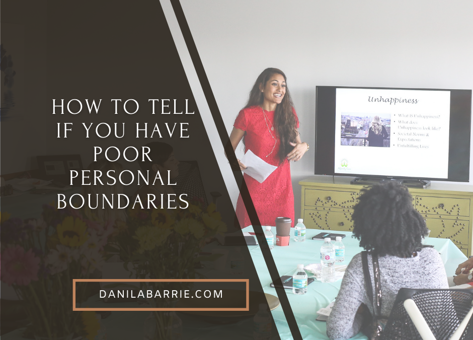 How To Tell If You Have Poor Personal Boundaries