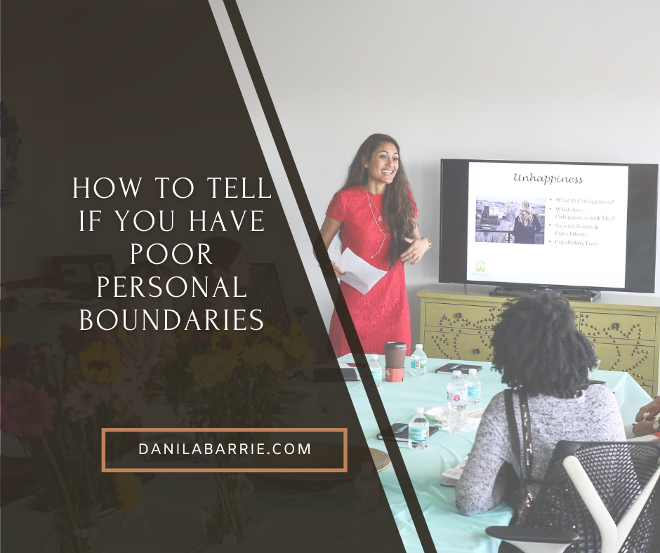 How To Tell If You Have Poor Personal Boundaries