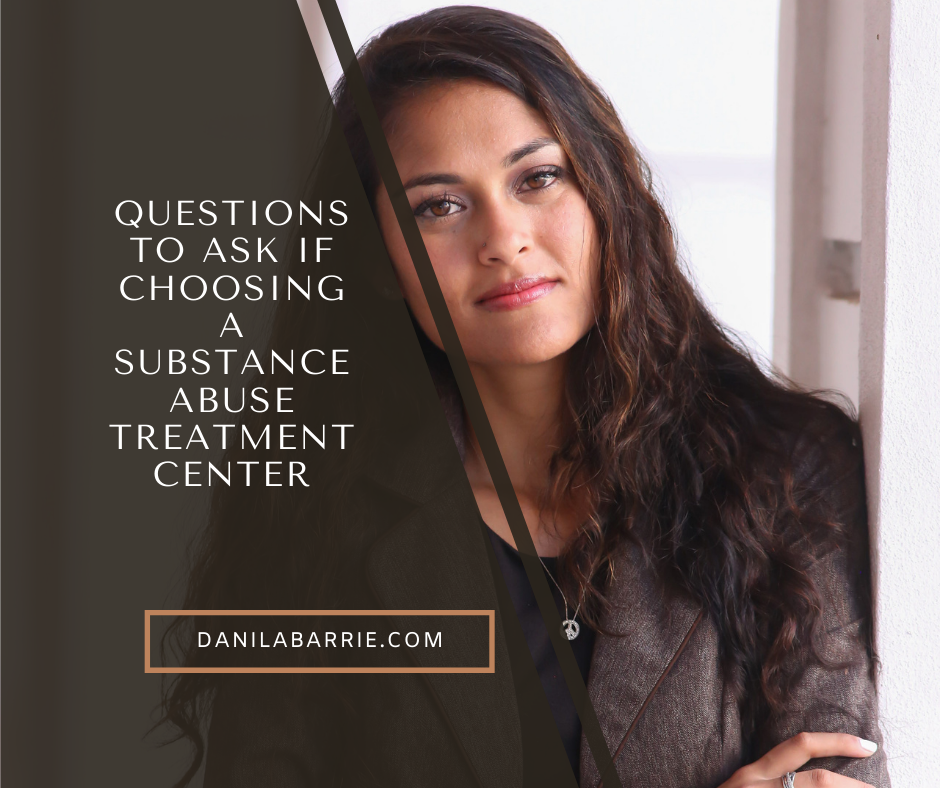 Questions to Ask if Choosing a Substance Abuse Treatment Center