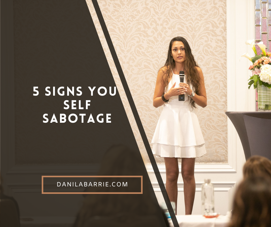 5 Signs You Self-Sabotage